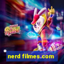 nerd filmes.com